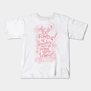 She is Too Fond of Books PINK Kids T-Shirt